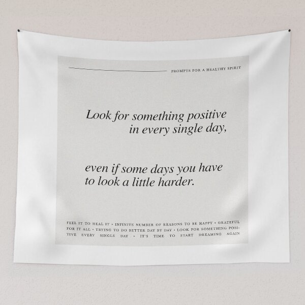 Item preview, Look for something positive in every single day even if some days you have to look a little harder designed and sold by danielalorenzo.