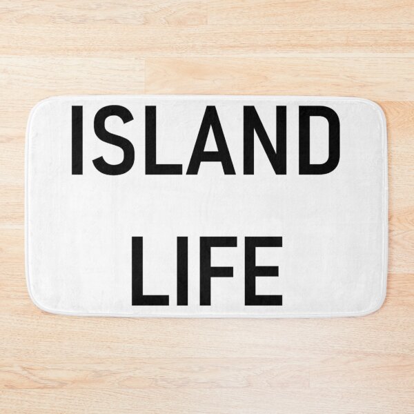Item preview, ISLAND LIFE designed and sold by PSheekey.