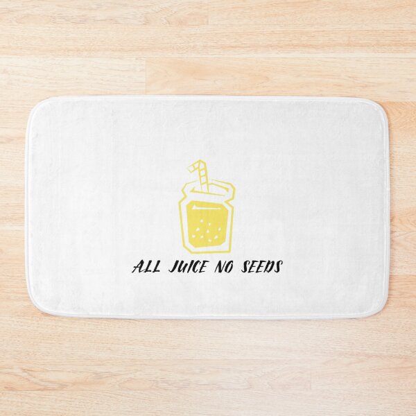 Item preview, All Juice No Seeds designed and sold by LOVEACHOTHER.