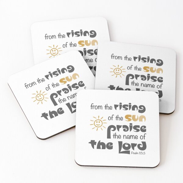 Item preview, Christian Design - Praise the Lord - Psalm 113 Verse 3 designed and sold by simplydesignart.