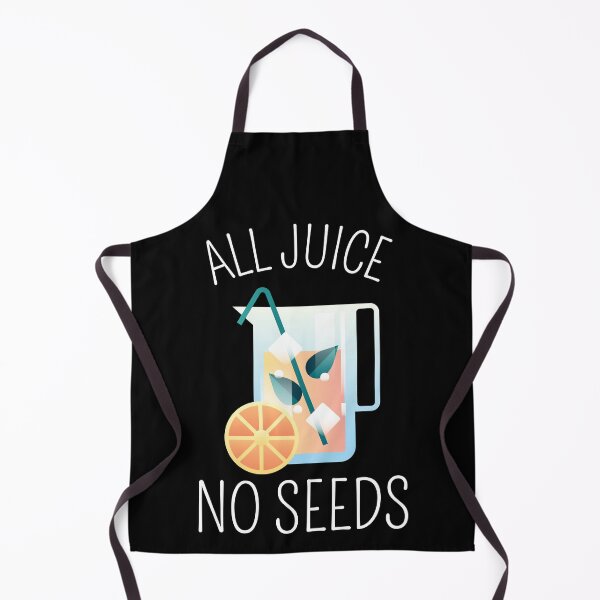 Item preview, All Juice No Seeds designed and sold by LOVEACHOTHER.