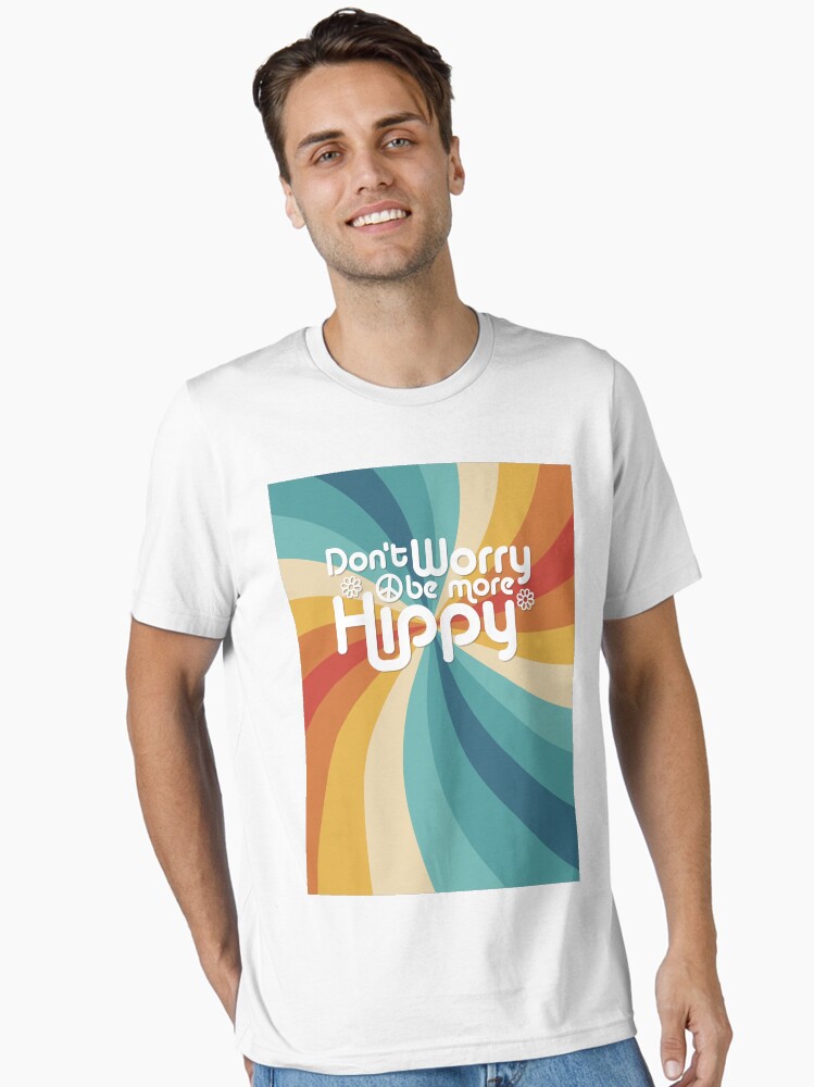 Thumbnail 2 of 7, Essential T-Shirt, Don't Worry be more Hippy / Happy designed and sold by Joemungus.