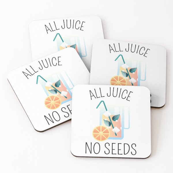 Item preview, All Juice No Seeds designed and sold by LOVEACHOTHER.