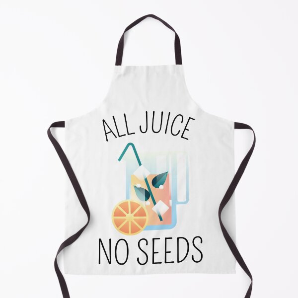 Item preview, All Juice No Seeds designed and sold by LOVEACHOTHER.