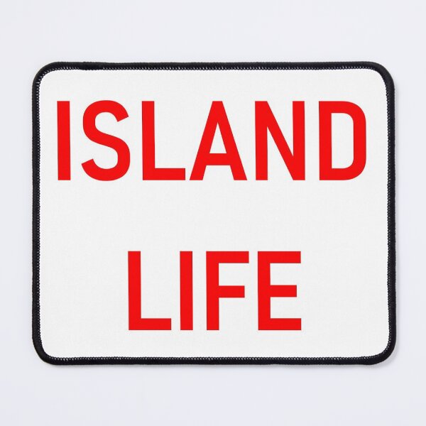 Item preview, ISLAND LIFE designed and sold by PSheekey.