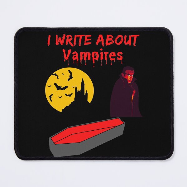 Item preview, I Write About Vampires designed and sold by TheKnightWriter.