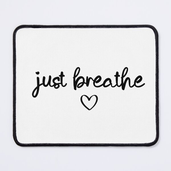 Item preview, Just Breathe designed and sold by ilustraliza.
