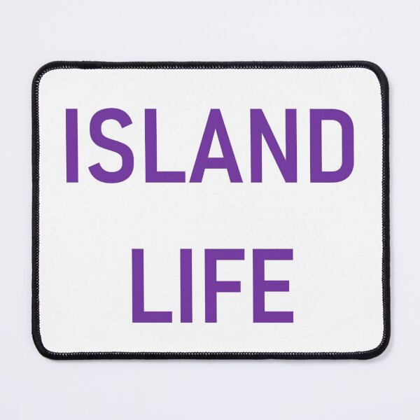 Item preview, ISLAND LIFE designed and sold by PSheekey.
