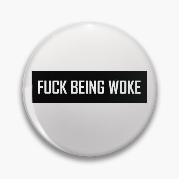 Item preview, Fuck Being Woke  designed and sold by VentureDesign.
