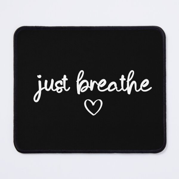 Item preview, Just Breathe designed and sold by ilustraliza.