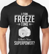 Photography: I can freeze time - superpower Slim Fit T-Shirt