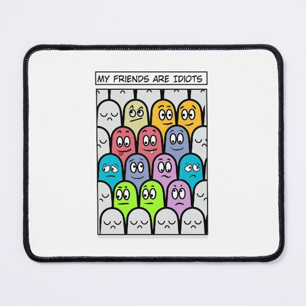 Item preview, Idiot Friends designed and sold by Moto Scouter.
