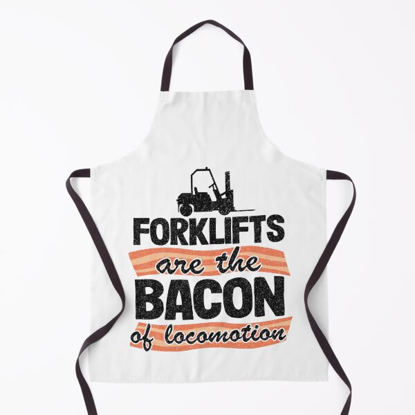 Item preview, Forklifts Are The Bacon Of Locomotion Funny Forklift Driver designed and sold by Stronzi.