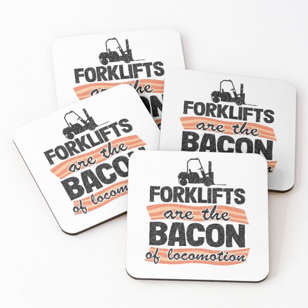 Item preview, Forklifts Are The Bacon Of Locomotion Funny Forklift Driver designed and sold by Stronzi.