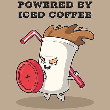 Powered By Iced Coffee Essential T-Shirt for Sale by LK Designs