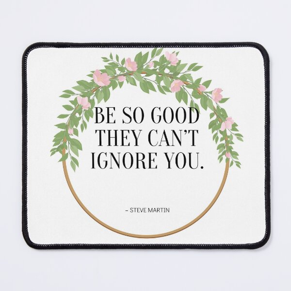 Item preview, Be So Good They Cant Ignore You designed and sold by yyolka.