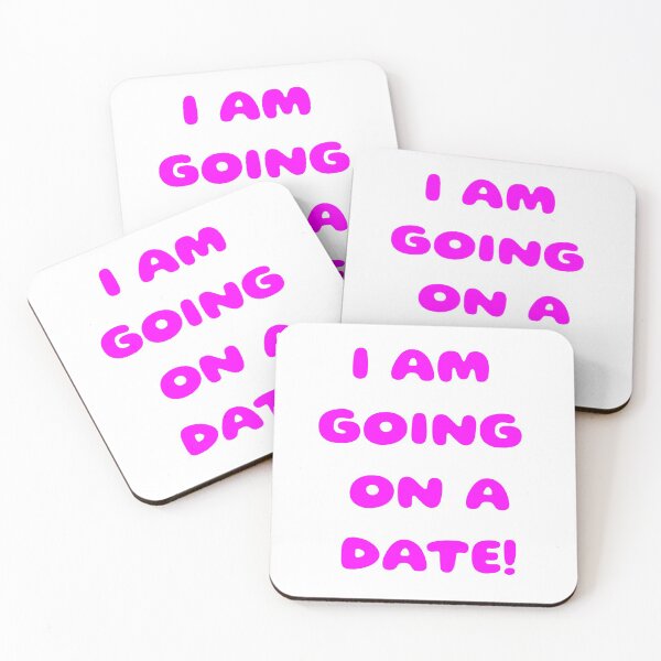 Item preview, I AM GOING ON A DATE! designed and sold by EnjoyArtWorld.