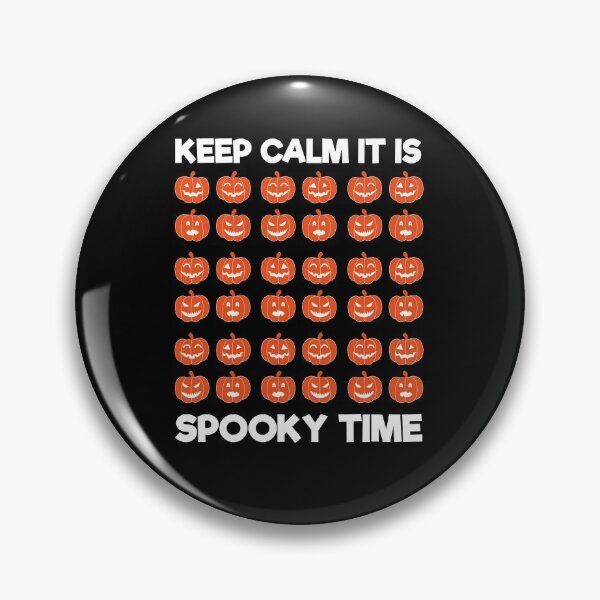 Item preview, keep calm it is spooky time  designed and sold by uranus1store.