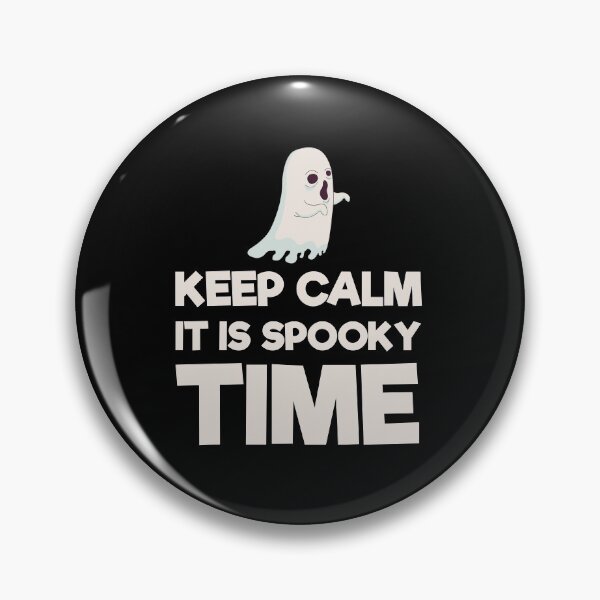 Item preview,  keep calm it is spooky time  designed and sold by uranus1store.