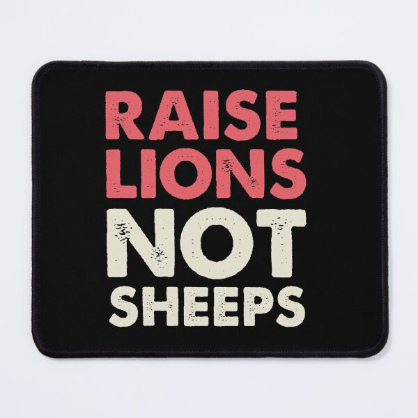 Item preview, raise lions not sheep designed and sold by Xanthus39.
