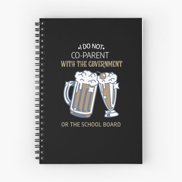 Item preview, I Don't Co-Parent With The Government Or School Board designed and sold by Neggan.