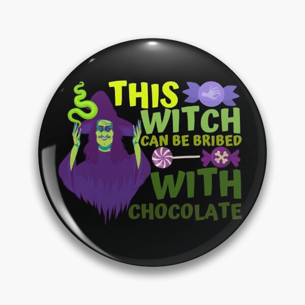 Item preview, This Witch Can Be Bribed With Chocolate designed and sold by Anupol.