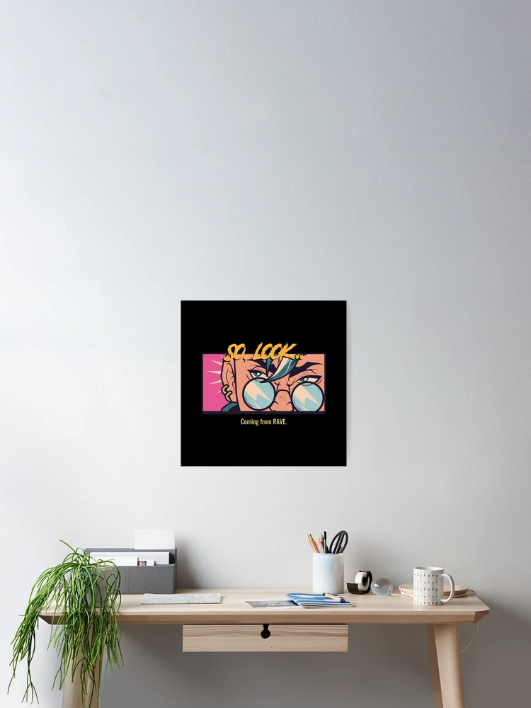 Thumbnail 2 of 3, Poster, Coming From Rave designed and sold by HiTechMedia.