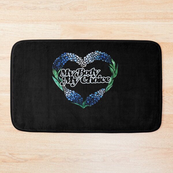Item preview, My Body My Choice Texas Bluebonnets designed and sold by FrictionMaxxing.