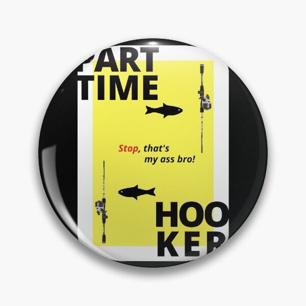 Item preview, funny fishing slogan designed and sold by vidyaroul.