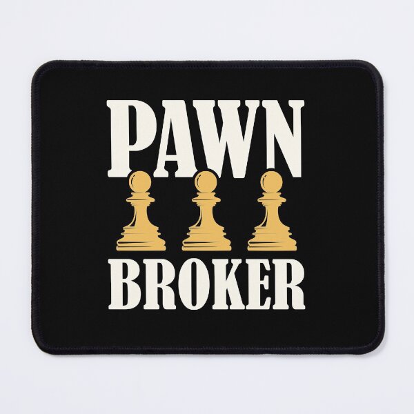 Item preview, Pawn Broker Funny Chess Player Lover designed and sold by jaygo.