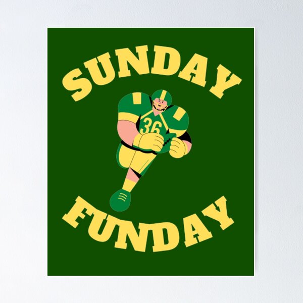 Item preview, Sunday Funday designed and sold by NxtLvlDsgns.