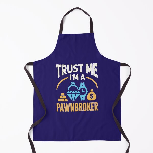 Item preview, Trust Me I'm a Pawnbroker designed and sold by jaygo.