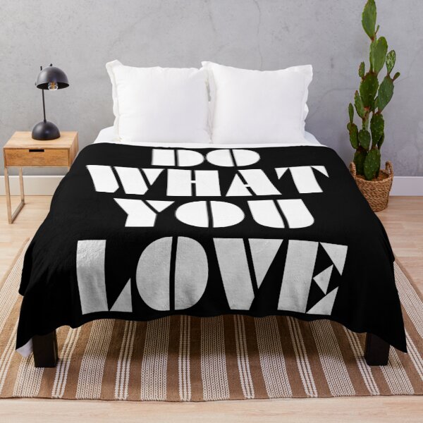 Item preview, Do What You Love designed and sold by MIRO3D.