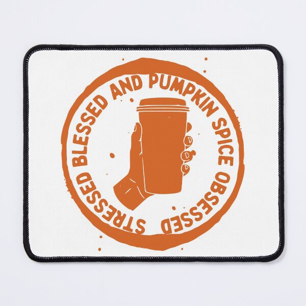 Item preview, Stressed Blessed Pumpkin Spice Obsessed, Autumn Fall designed and sold by anghelapparel.