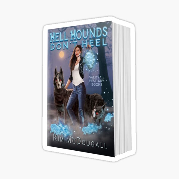 Hell Hounds Don't Heel Cover Sticker
