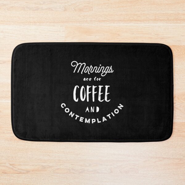 Item preview,  Mornings For Coffee Contemplation designed and sold by lindafrances.
