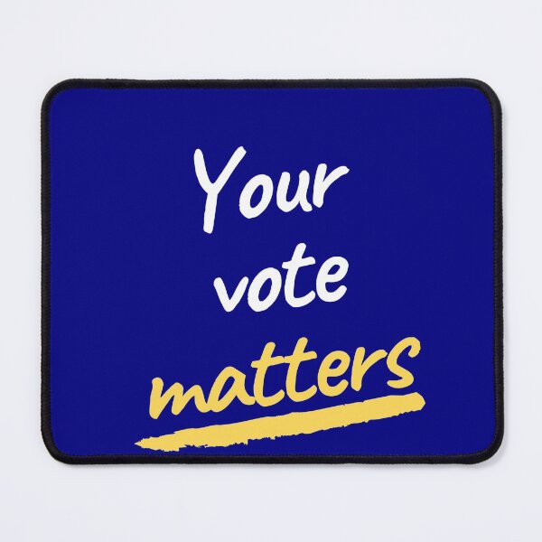 Item preview, Your vote matters designed and sold by Giovanni's Brown Quotes.