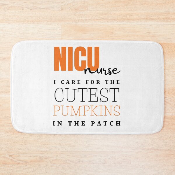 Item preview, NICU Nurse I care for the cutest pumpkins in the patch designed and sold by Oreo2020 Creations.