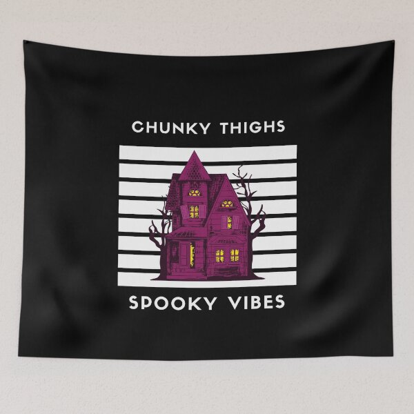 Item preview, Chunky Thighs Spooky Vibes On This Halloween On October designed and sold by lodarohit.