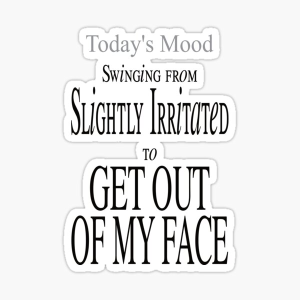 swinging-from-slightly-irritated-to-get-out-of-my-face-sticker-for