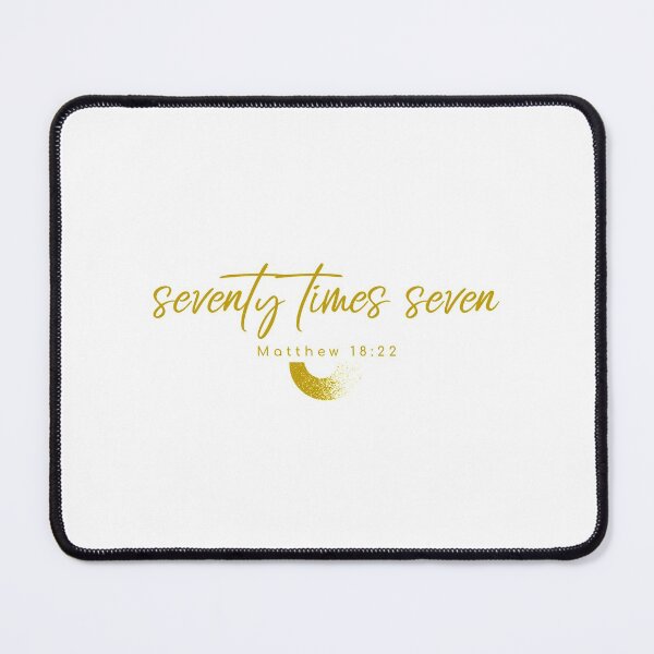 Item preview, Forgive Seventy Times Seven, 70 x 7, Matthew 18:22 designed and sold by TatteredFaith.