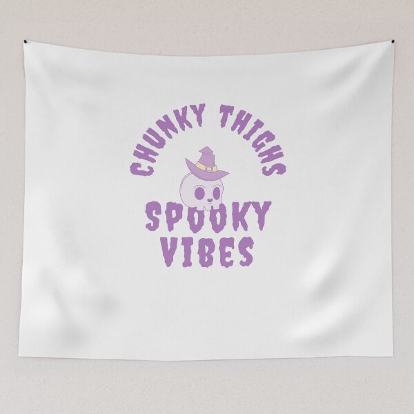 Item preview, Chunky Thighs Spooky Vibes On This Halloween On October designed and sold by lodarohit.