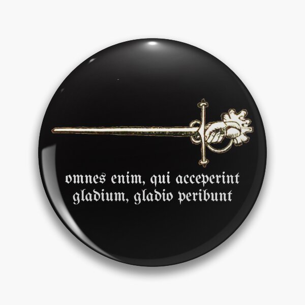 Item preview, Omnes enim, qui acceperint gladium, gladio peribunt (Latin)- HEMA fencing Matthew 26, 26:52 Bible Verse  designed and sold by MemesOfHistory.