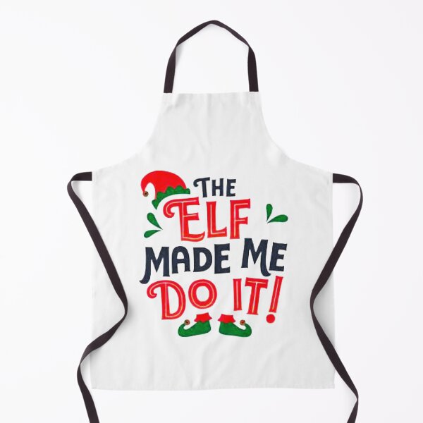 Item preview, The Elf Made Me Do It designed and sold by leea1l.