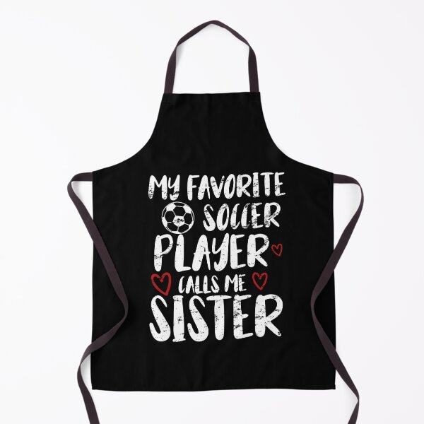 Item preview, my favorite soccer player call me sister funny gift idea for sister football lovers designed and sold by KHELISTORE.