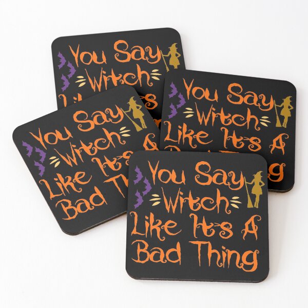 Item preview, You say witch like it's a bad thing designed and sold by thepeaceful90.