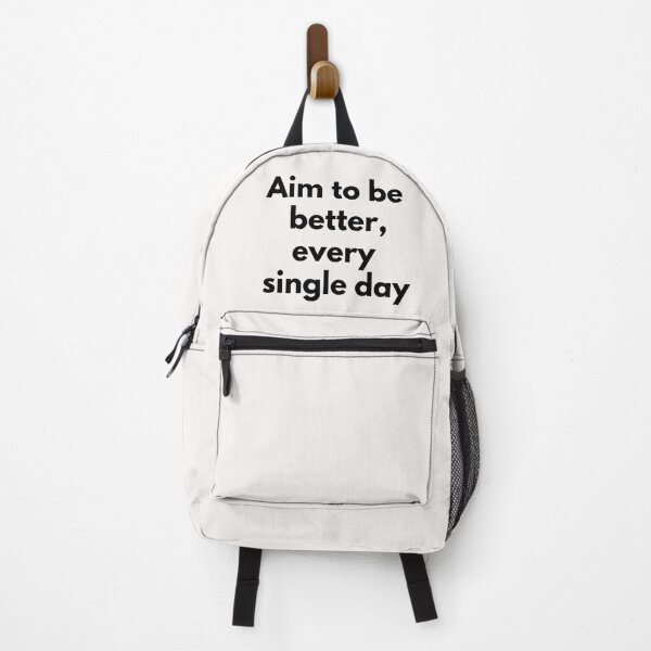Item preview, Aim to be better, every single day. Text only design. Black text. designed and sold by JellyBeenzz.