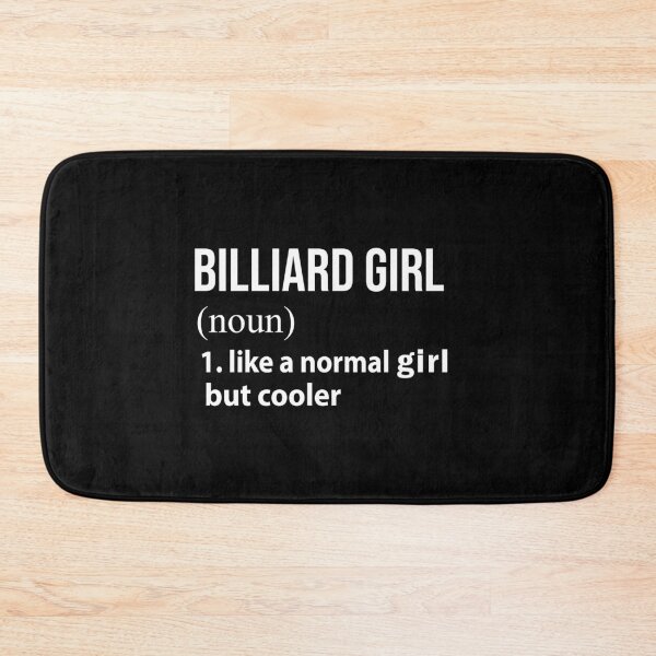Item preview, Billiard Girl like a normal Girl but cooler designed and sold by loves789.