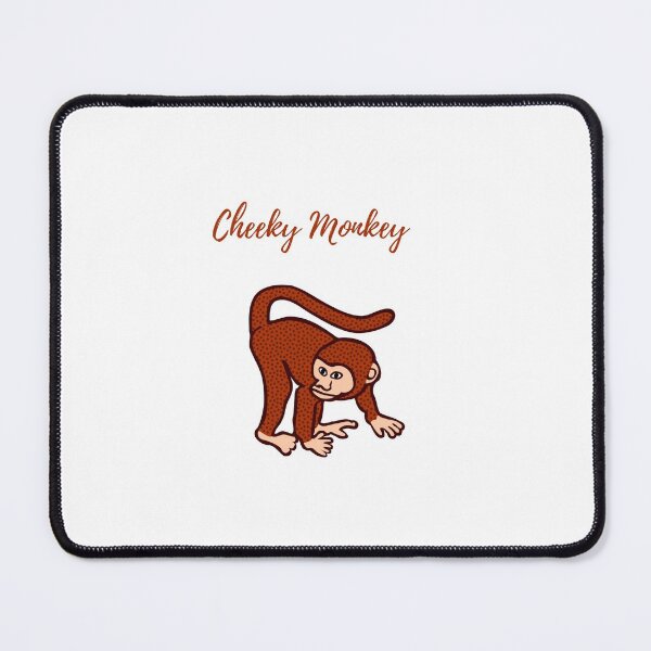 Item preview, Cheeky Monkey - have playful fun designed and sold by Haveonelikethis.