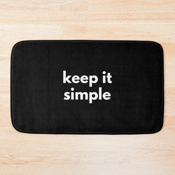 Item preview, Keep It Simple. Text only design. White text. Lower case. designed and sold by JellyBeenzz.
